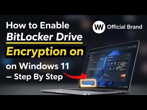 How to enable BitLocker Drive Encryption on Windows 11 - Step By Step