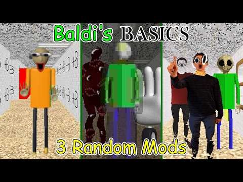 Baldi's Basics – 3 Random Mods // STILL, 99 seconds, +B