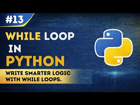 Python While Loops Explained | EP 13 