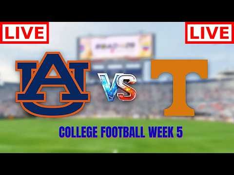 Tennessee vs Auburn LIVE | NCAAF 2026 | College Football Week 5