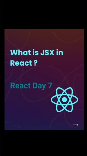 React Day 7: What is JSX in React? | JSX Explained for Beginners