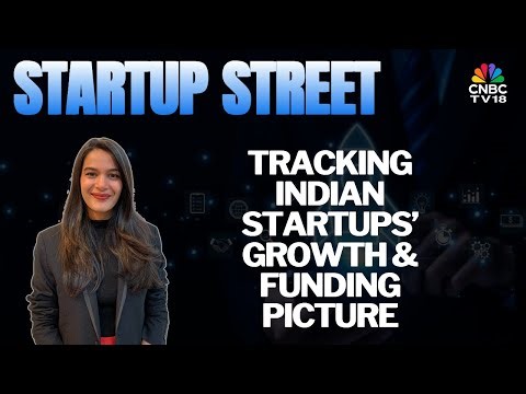 Startup Street LIVE | Latest Developments From The Startup Space | Business News | CNBC TV18