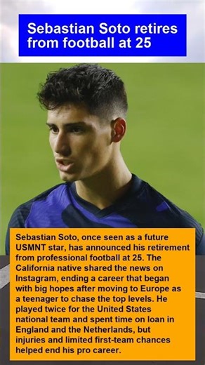 Sebastian Soto retires from football at 25