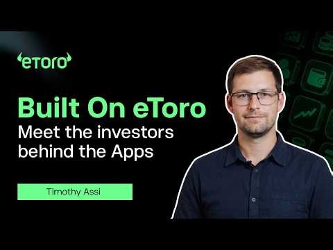 Built on eToro | Timothy Assi