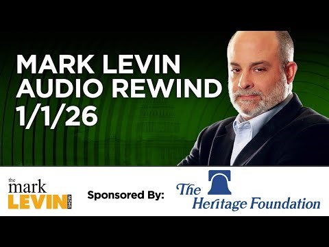The Best Of Mark Levin - 1/1/26
