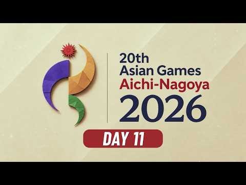 LIVE - Day 11 - 20th Asian Games Aichi-Nagoya 2026 | Doordarshan Sports