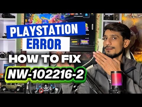How To Fix PS5 Error Code NW-102216-2 An Error Occurred while connecting to PSN