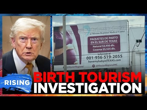 Trump RAILS against ‘birth tourism’ as Texas hospital under INVESTIGATION | RISING
