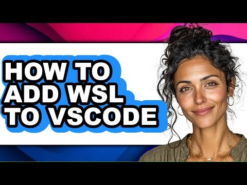 How to Add Wsl to Vscode (easy Method)
