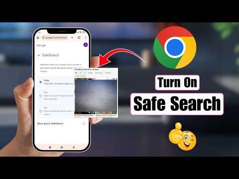 How to Turn On Safe Search in Google Chrome (2026) | Enable Google Safe Search Easily