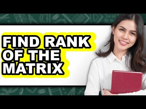 How to Find Rank of the Matrix - Step by Step