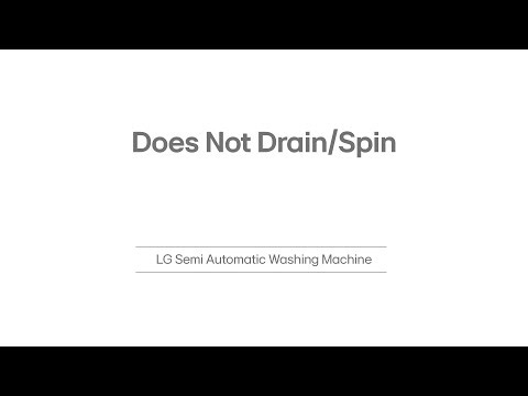 LG Semi Automatic Washing Machine Common Drain & Spin Problems | LG India