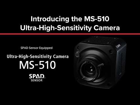 Introducing the Canon MS-510 Ultra-High-Sensitivity Camera