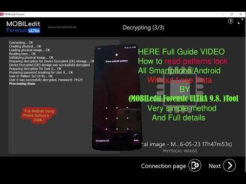MOBILedit Forensic ULTRA HERE Full Guide VIDEO How to read patterns lock Without Lose Data