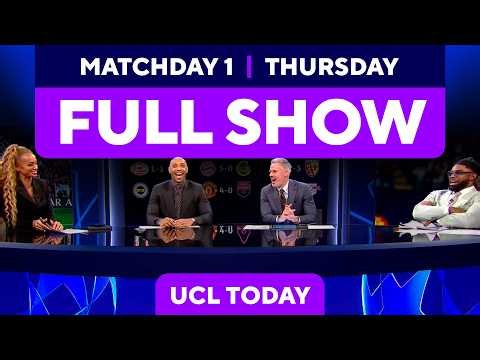 UCL Today FULL SHOW: The first games of the 2026/27 campaign are over | Thierry, Jamie, Kate & Micah