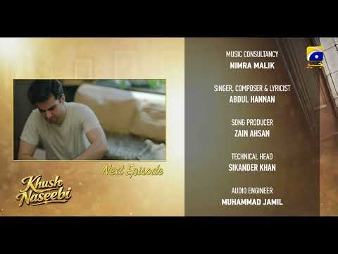 Khush Naseebi Episode 48 Teaser - Geo Entertainment