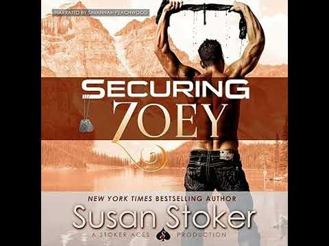 Securing Zoey Audiobook by Susan Stoker