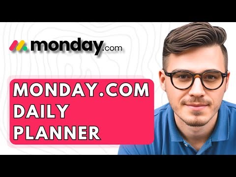 Monday.com Daily Planner [2026 Guide]