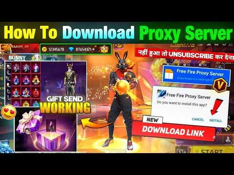 HOW TO DOWNLOAD PROXY SERVER IN FREE FIRE, HOW TO USE PROXY SERVER IN FREE FIRE, VIP PROXY SERVER