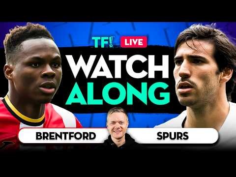 BRENTFORD vs TOTTENHAM LIVE Watchalong with Mark Goldbridge