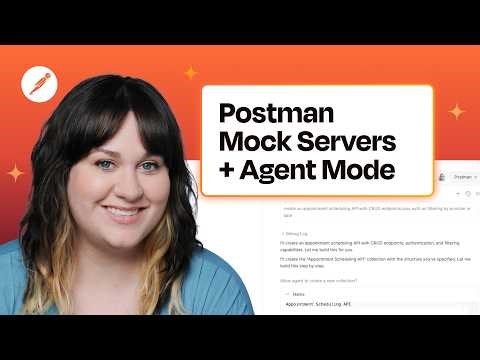 Rapid API Prototyping with Postman Mock Servers and Agent Mode