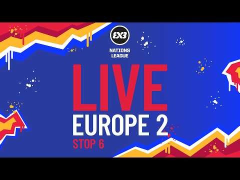 RE-LIVE | FIBA 3x3 Nations League 2026 - Europe-2 - Stop 6 | Session 1 | #3x3Basketball