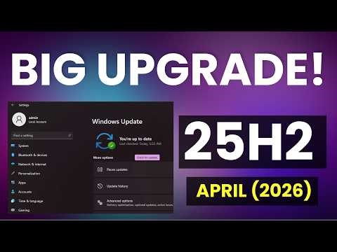 Windows 11 25H2 April 2026 Update (KB5083769) – These Features Change Everything