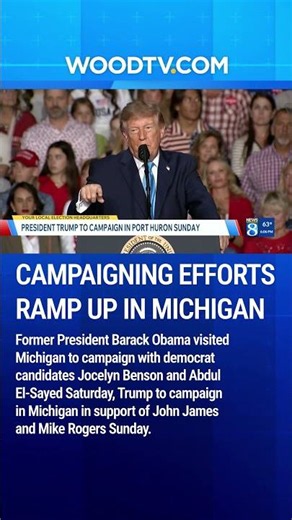 President Trump and former President Obama to visit Michigan this weekend.