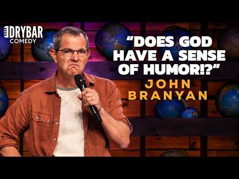 If God Didn't Have a Sense of Humor Why Would It Create Church People | John Branyan Stand-Up Comedy