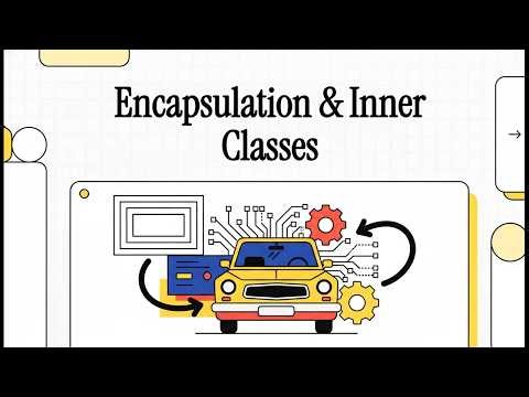Python OOP: Encapsulation & Inner Classes