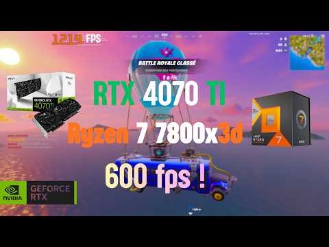 Ryzen 7 7800X3D + RTX 4070 Ti + 48 go ddr5 🏆| Fortnite Uncapped - Competitive Settings