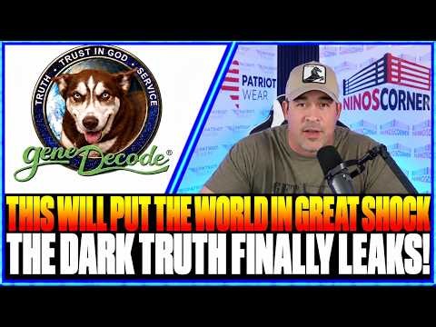 Gene Decode Updates Today ✝️ This Will Put The World In Great Shock—The Dark Truth Finally Leaks!
