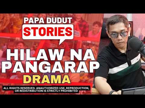 HILAW NA PANGARAP | PAPA DUDUT STORIES