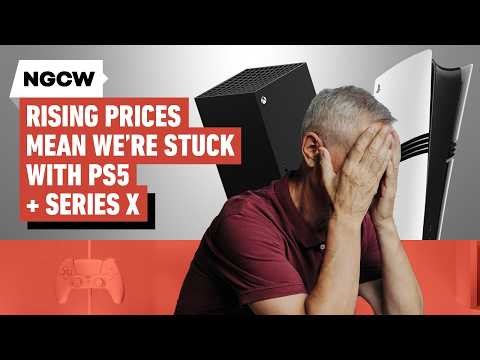 Rising Prices Mean We’re Stuck with PS5, Series X - Next-Gen Console Watch