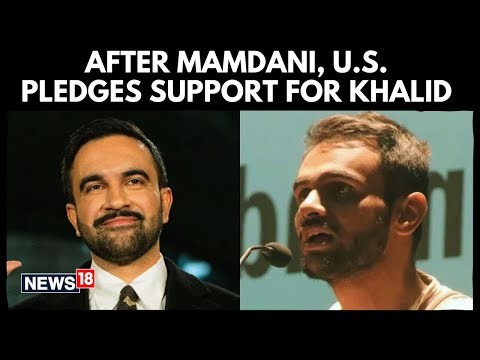 After Mamdani, 8 U.S. Lawmakers Urge India on Umar Khalid’s Fair Trial Amid UAPA Case | N18G