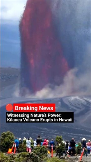 🔴 BREAKING NEWS: Witnessing Nature’s Power: Kīlauea Volcano Erupts in Hawaii 🇺🇸
