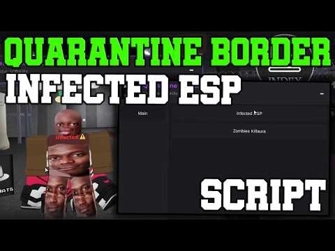 [🧟NEW] Quarantine Border OP Script Infected Esp & Kill Zombies - Roblox