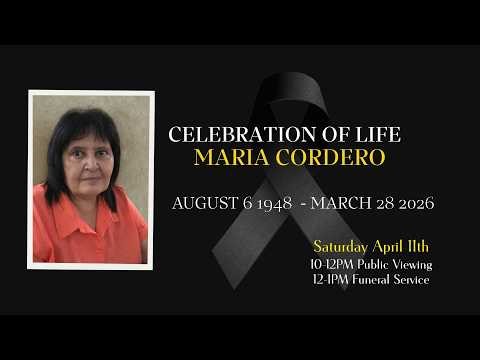 Celebration Of Life Maria Cordero