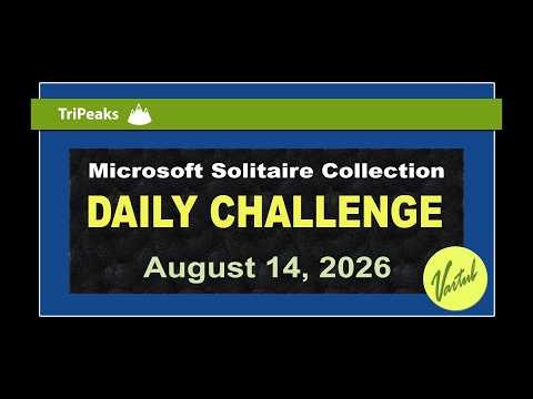 Microsoft Solitaire Collection | Daily Challenge August 14, 2026 | TriPeaks Medium Board Challenge