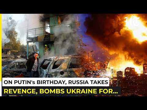 On Putin's Birthday, Russia's Revenge Attack? Bombs 6 Ukraine Cities At Once, Over 50 Casualties?
