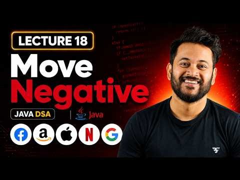 Java DSA Lecture 18 | Move All Negative Numbers in Array