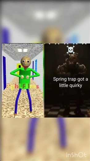 Who’s better spring trap or baldi