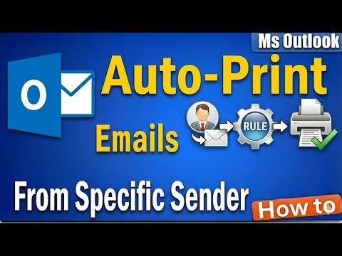 Outlook : Create Rule to Auto-Print Emails from a Specific Sender