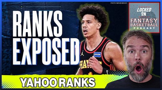 Exposing The Initial Yahoo Fantasy Basketball Rankings For Fantasy Basketball
