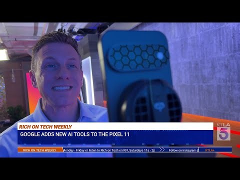 Pixel 11 puts AI front and center | Rich on Tech Weekly