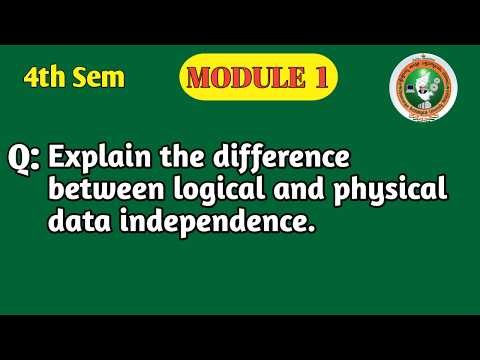 Difference Between Logical and Physical Data Independence | DBMS Module 1 | VTU BCS403