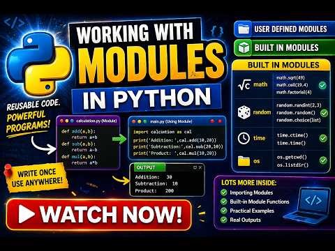 Python 04 | Working with Python Modules | Custom & Built-in