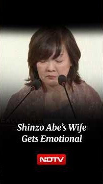 Shinzo Abe’s Wife Gets Emotional At NDTV World Indo-Japan Summit