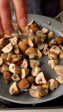 The Trick to Perfectly Cooked Mushrooms? Water.