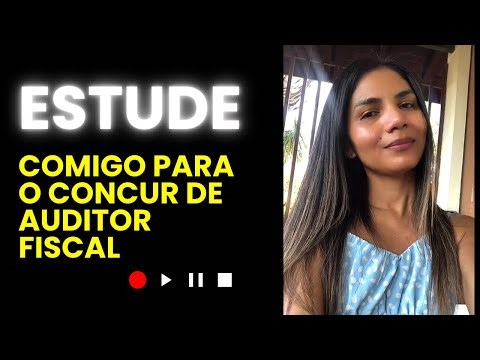 Estude comigo para o Concurso Público de AUDITOR FISCAL #concursospúblicos 